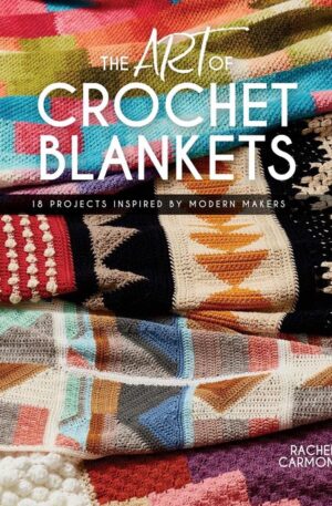 The art of crochet blankets